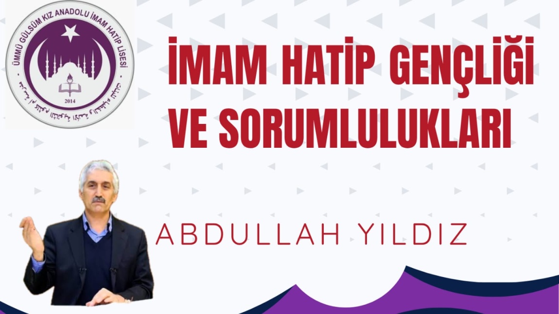 İmam Hatip Gençliği ve Sorumlulukları Konferansı Gerçekleşti